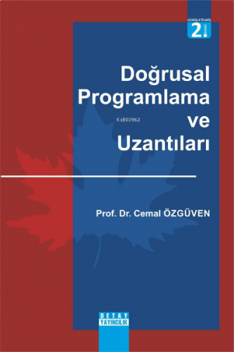 Doğrusal Programlama ve Uzantıları