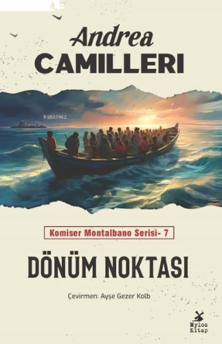 Dönüm Noktası - Komiser Montalbano Serisi 7