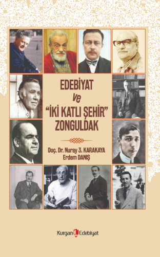 Edebiyat ve "İki Katlı Şehir" Zonguldak