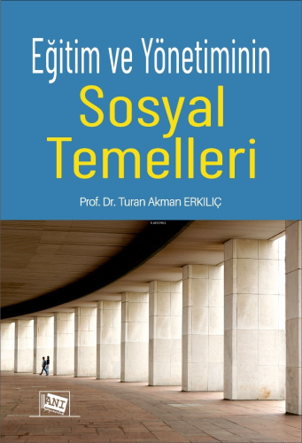 Eğitim ve Yönetiminin Sosyal Temelleri