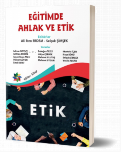 Eğitimde Ahlak Ve Etik