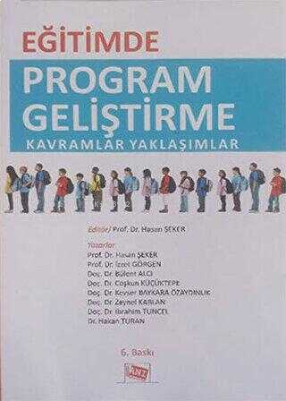 Eğitimde Program Geliştirme Kavramlar Yaklaşımlar