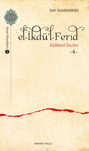 el-İkdü’l-Ferîd;Kültürel İnciler -4