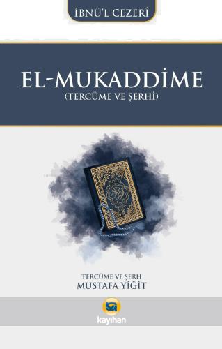 El-Mukaddime(Tercüme ve Şerhi)