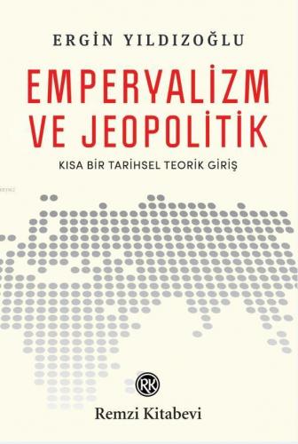 Emperyalizm ve Jeopolitik