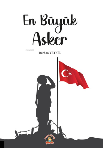 En Büyük Asker