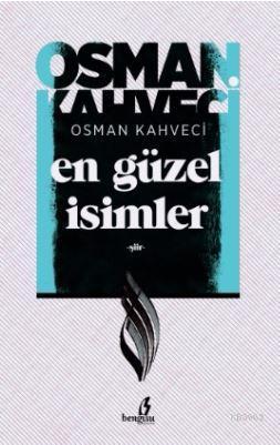 En Güzel İsimler