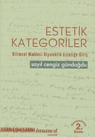 Estetik Kategoriler;Bilimsel Maddeci Diyalektik Estetiğe Giriş