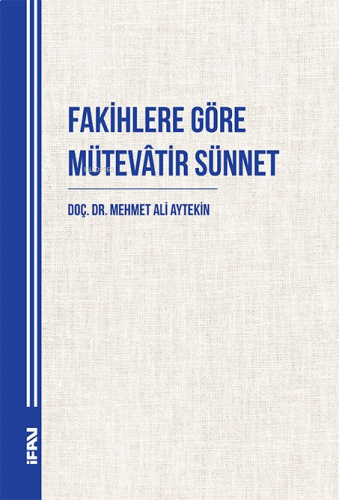 Fakihlere Göre Mütevâtir Sünnet