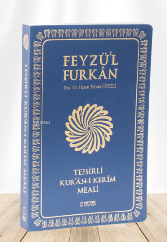 Feyzü'l Furkân Tefsirli Kur'ân-ı Kerîm Meali