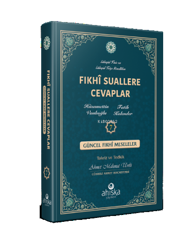 Fıkhi Suallere Cevaplar 7. Cilt