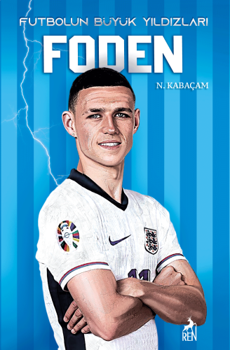 Foden - Futbolun Büyük Yıldızları