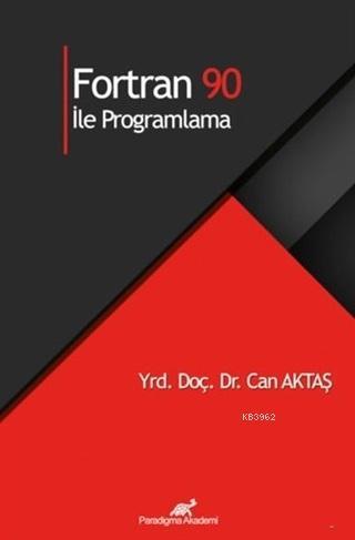 Fortran 90 İle Programlama