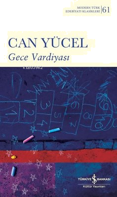 Gece Vardiyası - Modern Türk Edebiyatı Klasikleri 61