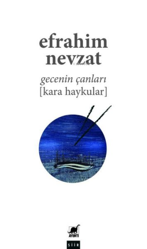 Gecenin Çanları (Kara Haykular)