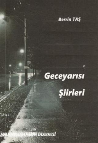 Geceyarısı Şiirleri