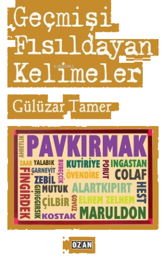 Geçmişi Fısıldayan Kelimeler