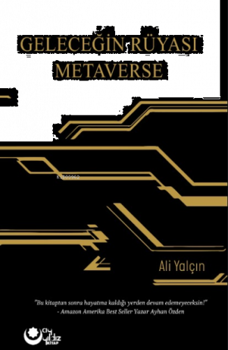 Geleceğın Rüyası Metaverse