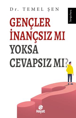 Gençler İnançsız mı Yoksa Cevapsız mı?