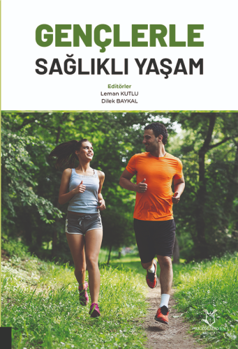 Gençlerle Sağlıklı Yaşam