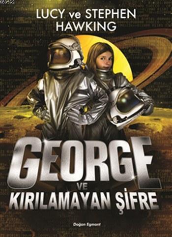 George ve Kırılamayan Şifre (Ciltli - 10+ Yaş)