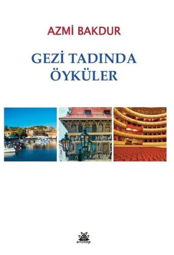 Gezi Tadında Öyküler