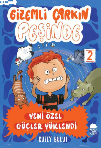 Gizemli Çarkın Peşinde;Yeni Özel Güçler Yüklendi