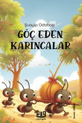 Göç Eden Karıncalar