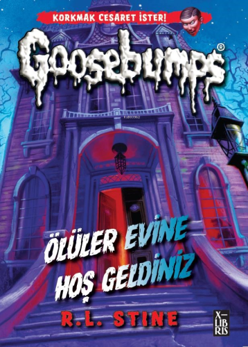 Goosebumps;Ölüler Evine Hoş Geldiniz