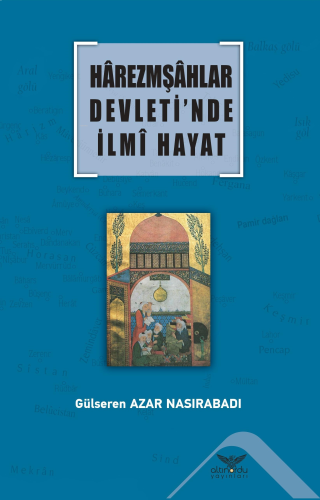 Harezmşahlar Devleti’nde İlmi Hayat