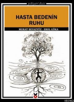 Hasta Bedenin Ruhu