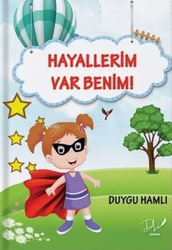 Hayallerim Var Benim