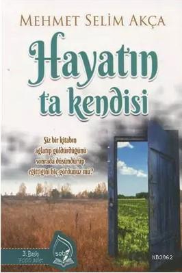 Hayatın Ta Kendisi