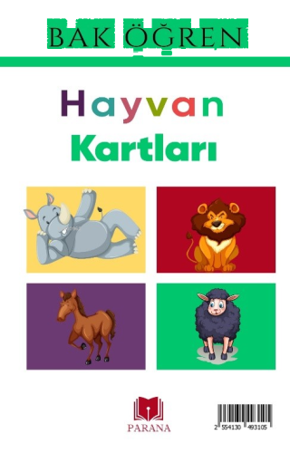 Hayvanlar - Bak Öğren Kartları - İlk Bilgilerim