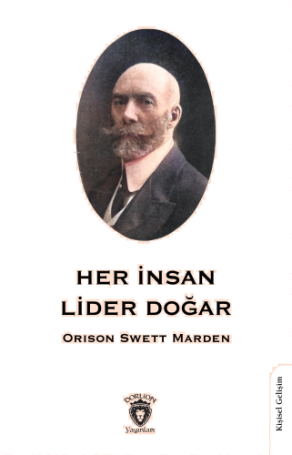 Her İnsan Lider Doğar