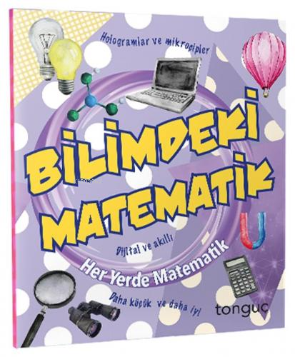 Her Yerde Matematik Serisi - Bilimdeki Matematik