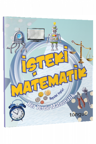 Her Yerde Matematik Serisi - İşteki Matematik