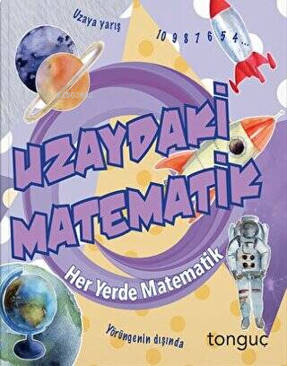 Her Yerde Matematik Serisi - Uzaydaki Matematik