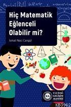 Hiç Matematik Eğlenceli Olabilir mi?