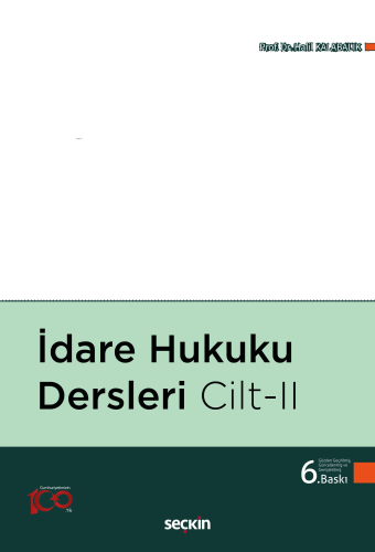 İdare Hukuku Dersleri Cilt: II