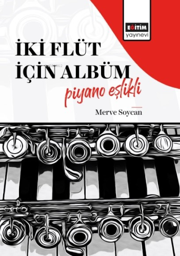 İki Flüt İçin Albüm-Piyano Eşlikli