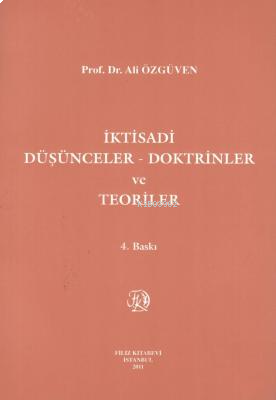 İktisadi Düşünceler - Doktrinler ve Teoriler