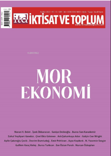 İktisat ve Toplum Dergisi 146. Sayı: ;Mor Ekonomi