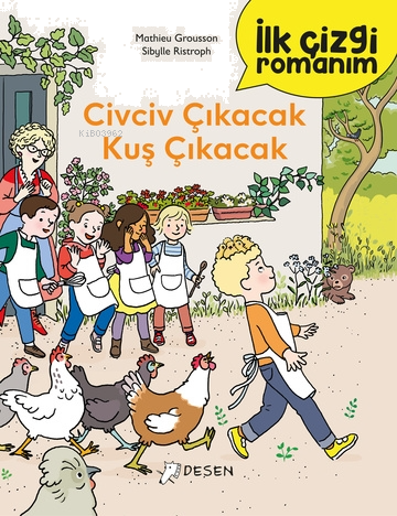 İlk Çizgi Romanım: Civciv Çıkacak Kuş Çıkacak