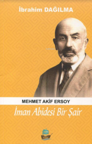 İman Abidesi Bir Şair