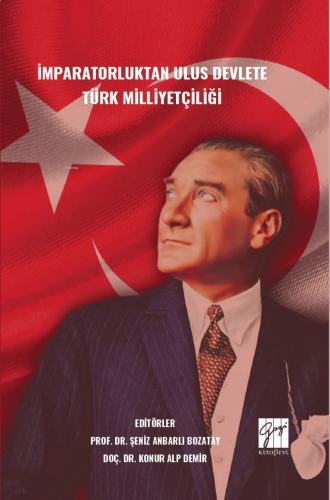 İmparatorluktan Ulus Devlete Türk Milliyetçiliği