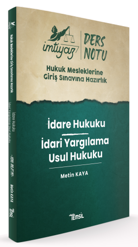 İmtiyaz HMGS Ders Notları İdare Hukuku - İdari Yargılama Usul Hukuku D