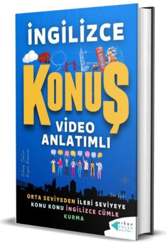 İngilizce Konuş Video Anlatımlı - Orta Seviyeden İleri Seviyeye Konu K