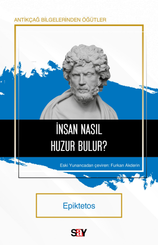 İnsan Nasıl Huzur Bulur?