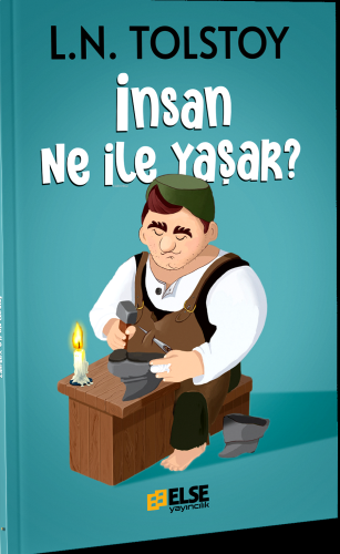 İnsan Ne İle Yaşar